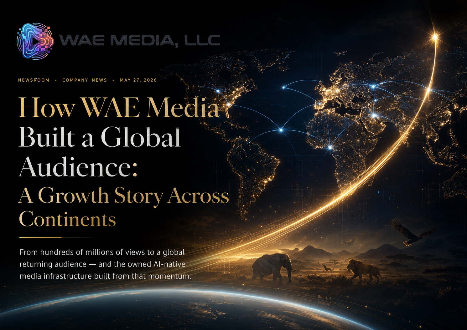 How WAE Media Built a Global Audience: A Growth Story Across Continents